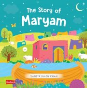 The Story of Maryam Board Book