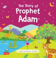 The Story of Prophet Adam Board Book